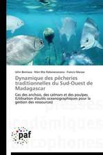 Dynamique des pêcheries traditionnelles du Sud-Ouest de Madagascar