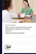 Non recours aux premiers soins néonatals modernes en Côte d'Ivoire