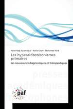 Les hyperaldostéronismes primaires