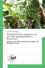 Prévalence des ravageurs au sein des agrosystèmes à bananiers