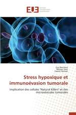 Stress Hypoxique Et Immunoevasion Tumorale: Cas de La Tunisie