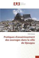 Pratiques D'Assainissement Des Ouvrages Dans La Ville de Djougou: Kanban