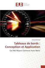 Tableaux de Bords: Conception Et Application