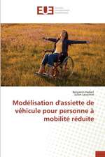 Modelisation D'Assiette de Vehicule Pour Personne a Mobilite Reduite