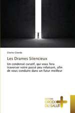 Les Drames Silencieux