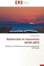 Recherches Et Rencontres Inter-Arts: Bien Debuter