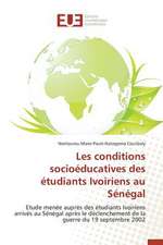 Les Conditions Socioeducatives Des Etudiants Ivoiriens Au Senegal: Enseignement Et Metalangage