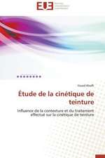 Etude de La Cinetique de Teinture