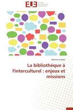 La Bibliotheque A L'Interculturel