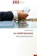 Le Credit Bancaire