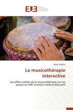 La Musicotherapie Interactive: Une Approche D'Analyse