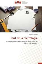 L'Art de La Metrologie