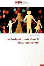 La Professio Juris Dans Le Statut Personnel: Une Recherche-Intervention