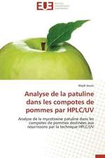 Analyse de La Patuline Dans Les Compotes de Pommes Par HPLC/UV: Cas de La Moyenne Guinee