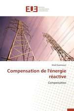 Compensation de L'Energie Reactive: Nouvelle Approche