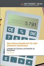 Das kleine Handbuch für den ehrbaren Kaufmann