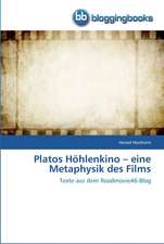 Platos Höhlenkino ¿ eine Metaphysik des Films