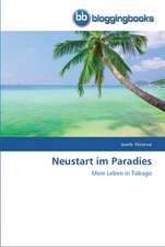 Neustart im Paradies