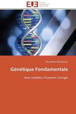 Genetique Fondamentale: Un Tournant Decisif