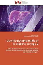 Lipemie Postprandiale Et Le Diabete de Type 2: Guerre a la Syntaxe!