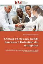 Criteres D'Acces Aux Credits Bancaires A L'Intention Des Entreprises: Comment Expliciter Les Besoins Des Apprenants?