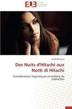 Des Nuits D'Hitachi Aux Notti Di Hitachi