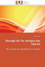 Dosage Du Fer Serique Par SAA-Et: Croissance Cristalline Et Fluides Charges