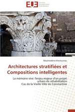 Architectures Stratifiees Et Compositions Intelligentes