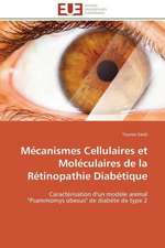 Mecanismes Cellulaires Et Moleculaires de La Retinopathie Diabetique: Trinidad Est-Elle En Train de Couler?