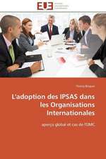 L'Adoption Des Ipsas Dans Les Organisations Internationales: Le Groupe Des Poetes Oniriques