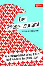 Der Pflege-Tsunami