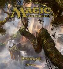 The Art of Magic: The Gathering - Zendikar