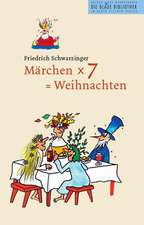 Märchen x 7 = Weihnachten