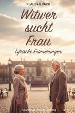 Witwer sucht Frau