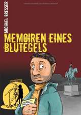 Memoiren eines Blutegels