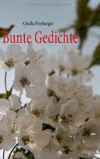 Bunte Gedichte