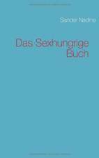 Das Sexhungrige Buch