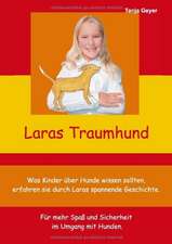 Lara's Traumhund