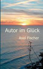 Autor im Glück