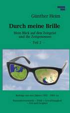 Durch meine Brille Teil2