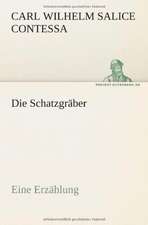 Die Schatzgraber