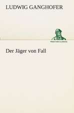 Der Jäger von Fall