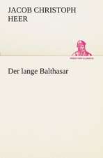 Der Lange Balthasar