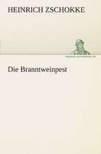 Die Branntweinpest