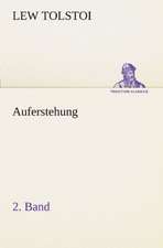 Auferstehung 2. Band