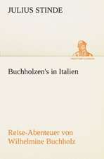 Buchholzen's in Italien