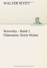 Waverley - Band 1. Bersetzer: Erich Walter