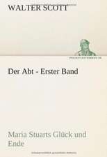 Der Abt - Erster Band