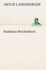 Bankhaus Reichenbach