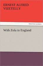 With Zola in England